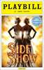 Side Show Limited Edition Official Opening Night Playbill 